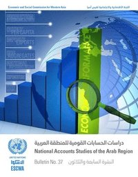 bokomslag National Accounts Studies of the Arab Region, Bulletin No. 37 (English/Arabic Edition)