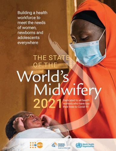 United Nations Population Fund, United Nations Publications - State of the world's midwifery 2021, Häftad
