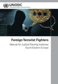 bokomslag Foreign terrorist fighters