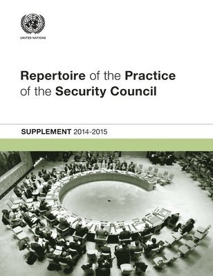 bokomslag Repertoire of the practice of the Security Council