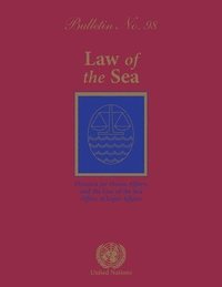 bokomslag Law of the Sea Bulletin, No.98