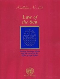 bokomslag Law of the Sea Bulletin, No. 102