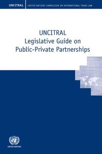 bokomslag UNCITRAL legislative guide on public-private partnerships