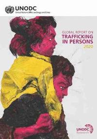 bokomslag Global report on trafficking in persons 2020