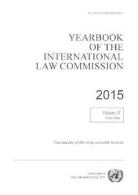 bokomslag Yearbook of the International Law Commission 2015