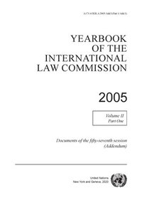bokomslag Yearbook of the International Law Commission 2005
