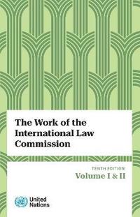 bokomslag The work of the International Law Commission