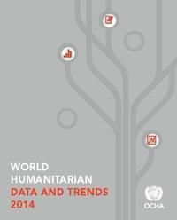 bokomslag World humanitarian data and trends 2014