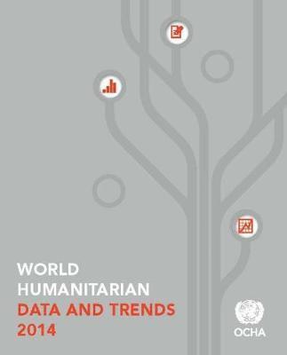 bokomslag World humanitarian data and trends 2014