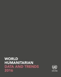 bokomslag World humanitarian data and trends 2016