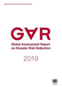 bokomslag Global assessment report on disaster risk reduction 2019