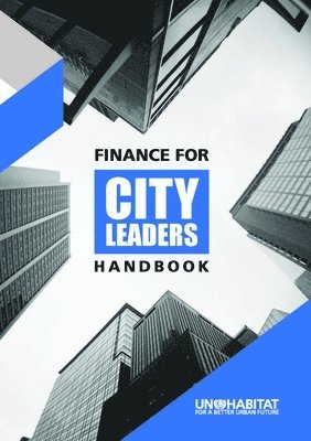 UN-HABITAT, United Nations Publications - Finance for City Leaders Handbook, Häftad
