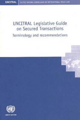 bokomslag UNCITRAL Legislative Guide on Secured Transactions