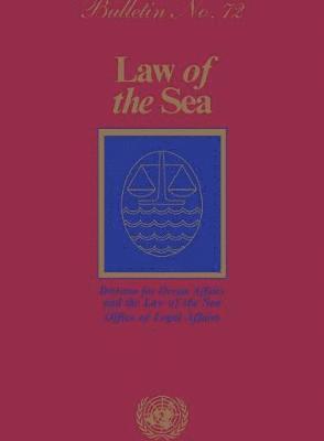 bokomslag Law of the Sea Bulletin, Number 72, 2010