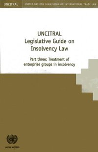 bokomslag UNCITRAL Legislative Guide on Insolvency Law,