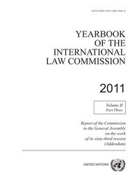 bokomslag Yearbook of the International Law Commission 2011, Volume II, Part 3