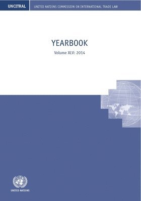 United Nations Commission on International Trade Law yearbook 2014 1