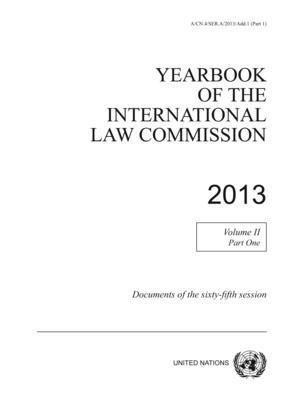 United Nations: International Law Commission, United Nations - Yearbook of the International Law Commission 2013, Häftad
