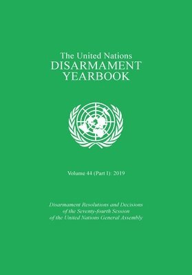 bokomslag The United Nations disarmament yearbook