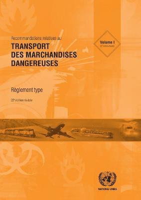 Recommandations Relatives au Transport des Marchandises Dangereuses 1