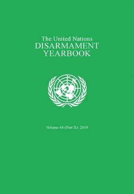 bokomslag The United Nations disarmament yearbook