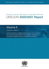 bokomslag Sources, effects and risks of ionizing radiation