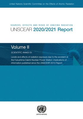 bokomslag Sources, effects and risks of ionizing radiation