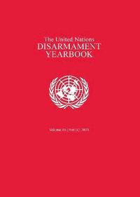 bokomslag The United Nations disarmament yearbook