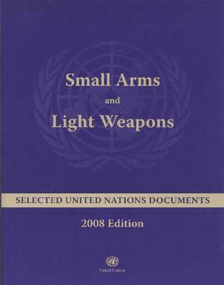 bokomslag Small Arms and Light Weapons