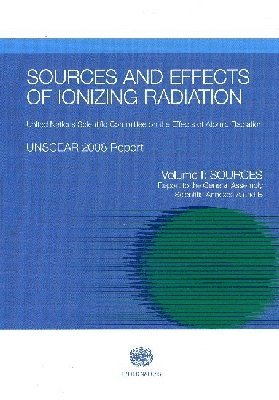 United Nations - Sources and Effects of Ionizing Radiation, Häftad