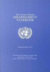 bokomslag The United Nations disarmament yearbook