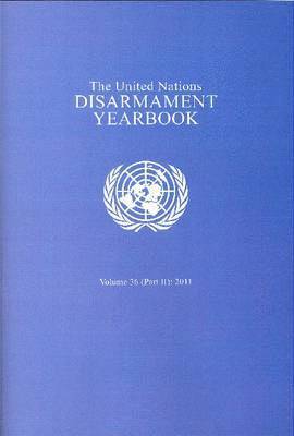 United Nations: Department for Disarmament Affairs - United Nations disarmament yearbook, Häftad