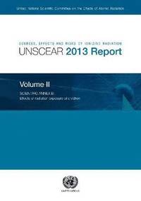 bokomslag Sources, effects and risks of ionizing radiation