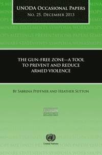 bokomslag Gun-free zones