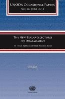 The New Zealand Lectures on Disarmament by High Representative Angela Kane 1