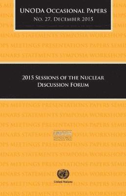 bokomslag 2015 sessions of the Nuclear Discussion Forum