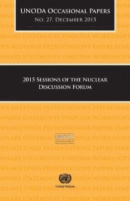 bokomslag 2015 sessions of the Nuclear Discussion Forum