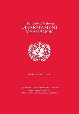 The United Nations disarmament yearbook 1