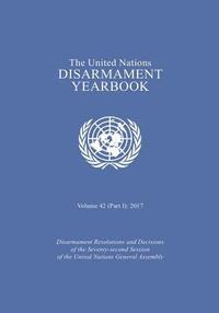 bokomslag The United Nations disarmament yearbook