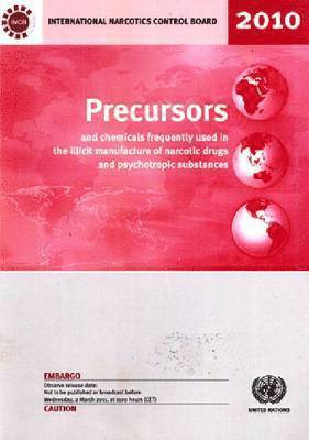 bokomslag Precursors and Chemicals Frequently Used in the Illicit Manufacture of Narcotic Drugs and Psychotropic Substances