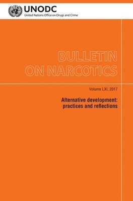 bokomslag Bulletin on Narcotics, Volume LXI, 2017