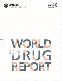 bokomslag World drug report 2019