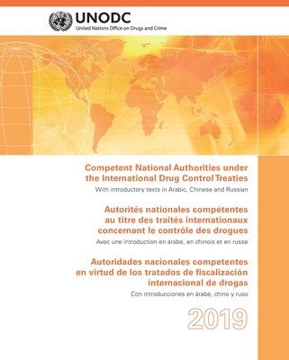 bokomslag Competent National Authorities under the International Drug Control Treaties 2016