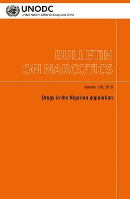 bokomslag Bulletin on Narcotics, Volume LXII, 2019