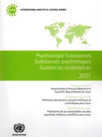 bokomslag Psychotropic Substances 2021 - Statistics for 2020 (English/French/Spanish Edition)