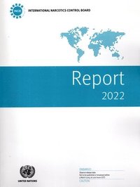 bokomslag Report of the International Narcotics Control Board for 2022