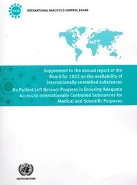 bokomslag Supplement to the Annual Report of the Board for 2022 on the Availability of Internationally Controlled Substances