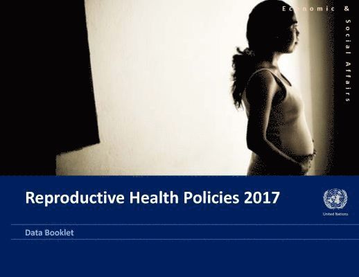Reproductive Health Policies 2017