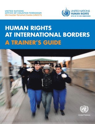 bokomslag Human Rights at International Borders: A Trainer's Guide