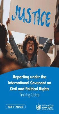 bokomslag Reporting Under the International Covenant on Civil and Political Rights